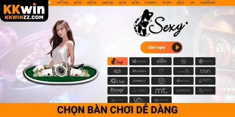 Chọn bàn chơi dễ dàng