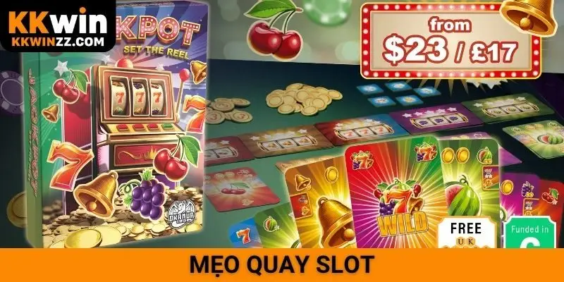 Mẹo quay slot